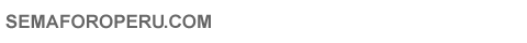 SEMAFORO - PERU